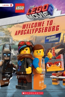 Welcome to Apocalypseburg (LEGO MOVIE 2: Reader with Stickers), Paperback Book Welcome to Apocalypseburg (LEGO MOVIE 2: Reader with Stickers), Paperback Book