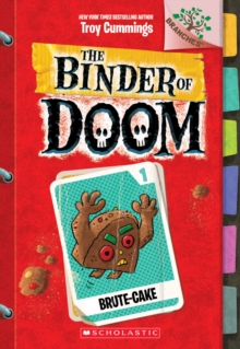 Brute-Cake: A Branches Book (The Binder of Doom #1), Paperback Book Brute-Cake: A Branches Book (The Binder of Doom #1), Paperback Book