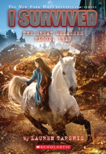 I Survived The Great Molasses Flood, 1919 (I Survived #19), Paperback Book I Survived The Great Molasses Flood, 1919 (I Survived #19), Paperback Book