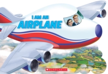 I am an Airplane, Novelty book Book I am an Airplane, Novelty book Book