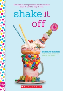 Shake it Off: A Wish Novel, Paperback Book Shake it Off: A Wish Novel, Paperback Book