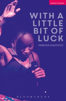 With A Little Bit of Luck, Paperback / softback Book With A Little Bit of Luck, Paperback / softback Book