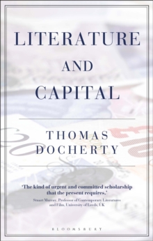 Literature and Capital, Paperback / softback Book Literature and Capital, Paperback / softback Book