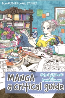 Manga : A Critical Guide