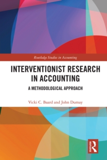 Interventionist Research in Accounting : A Methodological Approach, EPUB eBook Interventionist Research in Accounting : A Methodological Approach, EPUB eBook