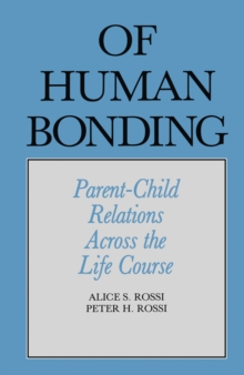 Of Human Bonding : Parent-Child Relations across the Life Course