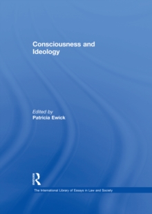 Consciousness and Ideology