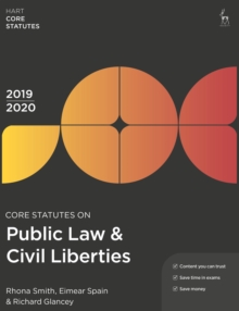 Core Statutes on Public Law & Civil Liberties 2019-20, Paperback / softback Book Core Statutes on Public Law & Civil Liberties 2019-20, Paperback / softback Book