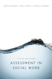 Assessment in Social Work, Paperback / softback Book Assessment in Social Work, Paperback / softback Book