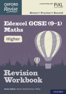 Oxford Revise: Edexcel GCSE (9-1) Maths Higher Revision Workbook, Paperback / softback Book Oxford Revise: Edexcel GCSE (9-1) Maths Higher Revision Workbook, Paperback / softback Book