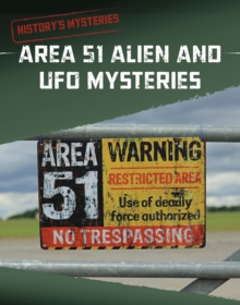 Area 51 Alien and UFO Mysteries