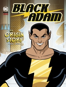 Black Adam : An Origin Story