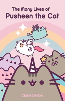 The Many Lives Of Pusheen the Cat, Paperback / softback Book The Many Lives Of Pusheen the Cat, Paperback / softback Book