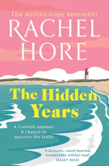 The Hidden Years : Discover the captivating new novel from the million-copy bestseller Rachel Hore