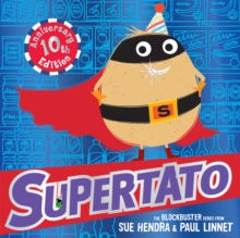 Supertato: Tenth Anniversary Edition