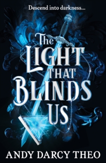 The Light That Blinds Us : TikTok made me buy it! A dark and thrilling fantasy not to be missed