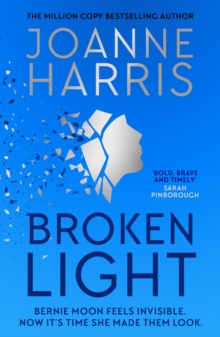 Broken Light : The explosive and unforgettable new novel from the million copy bestselling author