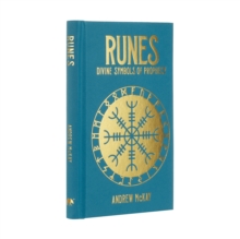 Runes : Divine Symbols of Prophecy