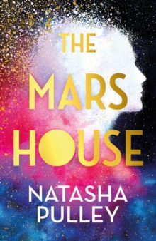 The Mars House : A BBC Radio 2 Book Club Pick