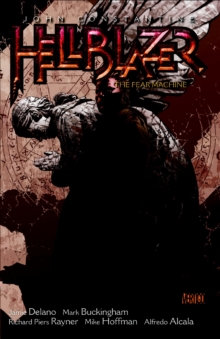 Hellblazer TP Vol 03 The Fear Machine New Ed, Paperback Book Hellblazer TP Vol 03 The Fear Machine New Ed, Paperback Book