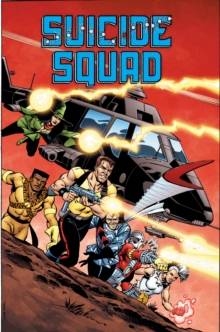 Suicide Squad Volume 1: Trial by Fire TP, Paperback Book Suicide Squad Volume 1: Trial by Fire TP, Paperback Book