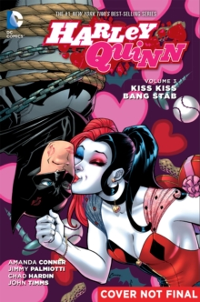 Harley Quinn TP Vol 3 Kiss Kiss Bang Stab, Paperback Book Harley Quinn TP Vol 3 Kiss Kiss Bang Stab, Paperback Book