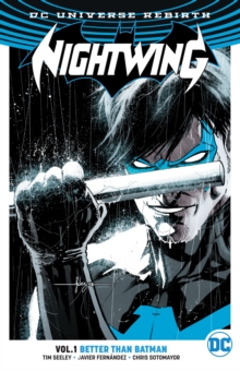 Nightwing Vol. 1 (Rebirth), Paperback / softback Book Nightwing Vol. 1 (Rebirth), Paperback / softback Book