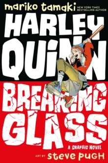 Harley Quinn: Breaking Glass, Paperback / softback Book Harley Quinn: Breaking Glass, Paperback / softback Book