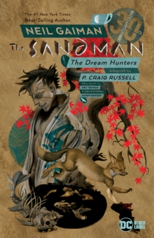 Sandman: Dream Hunters 30th Anniversary Edition, Paperback / softback Book Sandman: Dream Hunters 30th Anniversary Edition, Paperback / softback Book