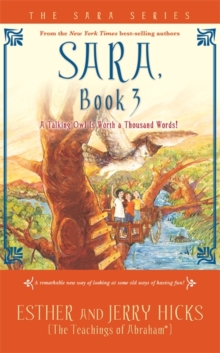 Sara, Book 3 : A Talking Owl Is Worth a Thousand Words!, Paperback / softback Book Sara, Book 3 : A Talking Owl Is Worth a Thousand Words!, Paperback / softback Book