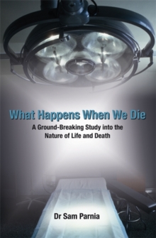 What Happens When We Die, Paperback Book What Happens When We Die, Paperback Book