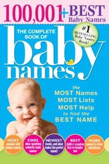 Complete Book of Baby Names, Paperback / softback Book Complete Book of Baby Names, Paperback / softback Book