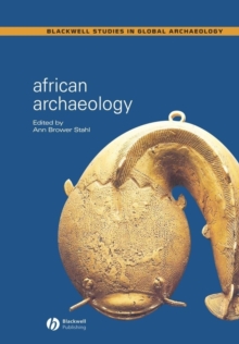 African Archaeology : A Critical Introduction
