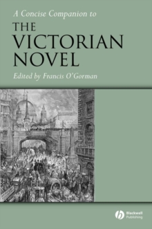 A Concise Companion to the Victorian Novel