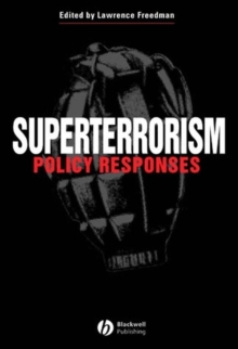 Superterrorism : Policy Responses