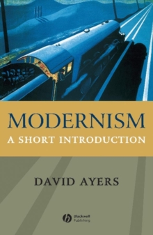 Modernism : A Short Introduction