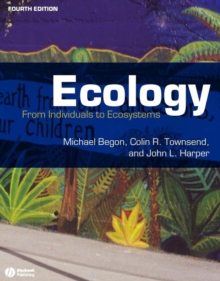 Ecology - From Individuals to Ecosystems 4E, Paperback Book Ecology - From Individuals to Ecosystems 4E, Paperback Book