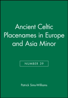 Ancient Celtic Placenames in Europe and Asia Minor, Number 39