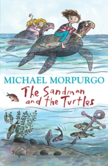 The Sandman and the Turtles, Paperback / softback Book The Sandman and the Turtles, Paperback / softback Book