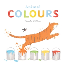 Animal Colours, Board book Book Animal Colours, Board book Book