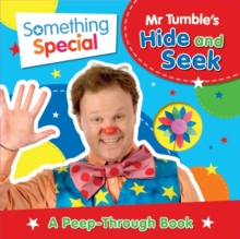 Something Special: Mr Tumble's Hide and Seek : A Peep-Through Book, Novelty book Book Something Special: Mr Tumble's Hide and Seek : A Peep-Through Book, Novelty book Book
