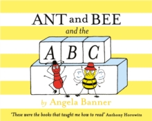 Ant and Bee and the ABC, Hardback Book Ant and Bee and the ABC, Hardback Book