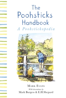 Winnie-the-Pooh: The Poohsticks Handbook, Hardback Book Winnie-the-Pooh: The Poohsticks Handbook, Hardback Book