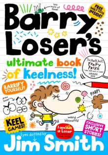 Barry Loser's Ultimate Book of Keelness, Hardback Book Barry Loser's Ultimate Book of Keelness, Hardback Book