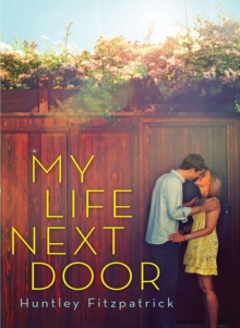 My Life Next Door, Paperback / softback Book My Life Next Door, Paperback / softback Book