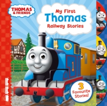 Thomas & Friends: My First Thomas Railway Stories, Board book Book Thomas & Friends: My First Thomas Railway Stories, Board book Book