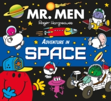 Mr. Men Adventure in Space, Paperback / softback Book Mr. Men Adventure in Space, Paperback / softback Book