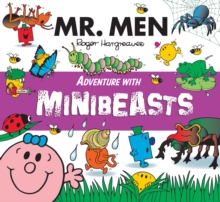 Mr. Men Adventure with Minibeasts, Paperback / softback Book Mr. Men Adventure with Minibeasts, Paperback / softback Book