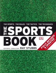 The Sports Book : The Sports * The Rules * The Tactics * The Techniques, PDF eBook The Sports Book : The Sports * The Rules * The Tactics * The Techniques, PDF eBook