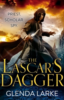 The Lascar's Dagger : Book 1 of The Forsaken Lands